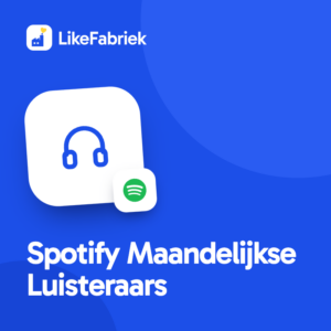 Spotify Maandelijkse Luisteraars kopen bij LikeFabriek