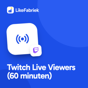 Twitch Live Viewers (60 minuten) kopen bij LikeFabriek